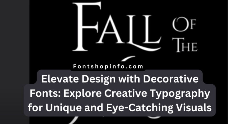 Decorative Fonts Fontshopinfo.com